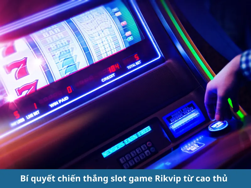 Phân tích tỷ lệ thắng trong slot game Rikvip: Tăng cơ hội chiến thắng