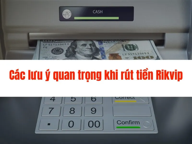Hướng Dẫn Rút Tiền Rikvip Nhanh Chóng, An Toàn