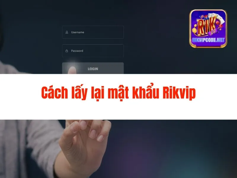 Hướng dẫn Đăng Nhập Rikvip Nhanh Chóng, Chính Xác
