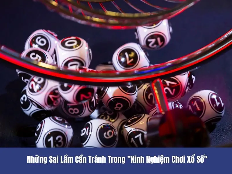 Kinh nghiệm chơi xổ số