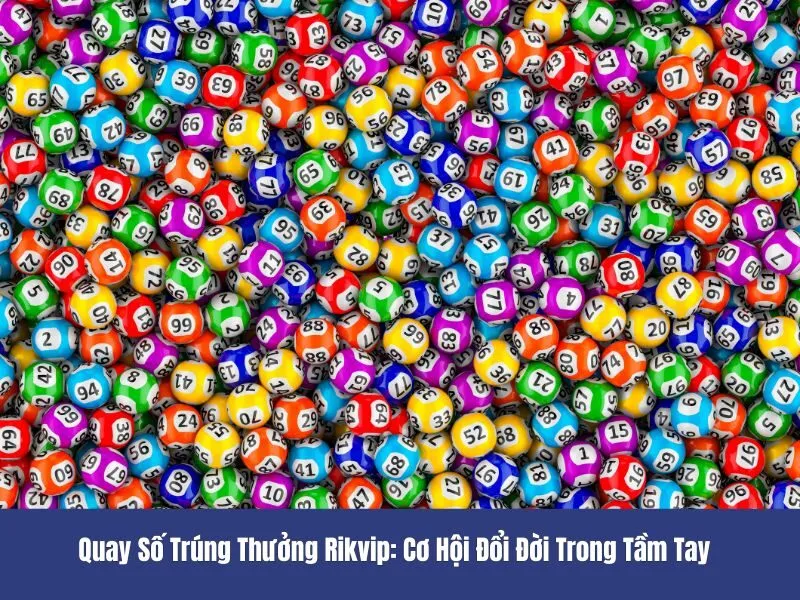 Quay số trúng thưởng