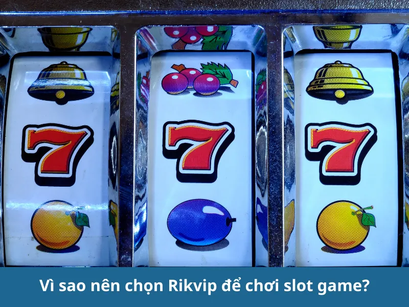 Phương thức nạp tiền slot game Rikvip